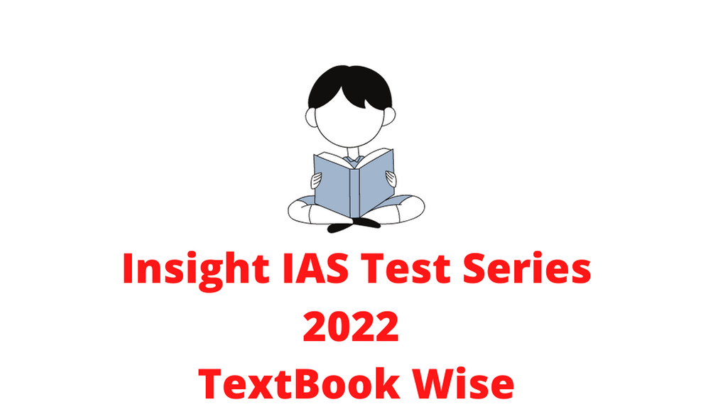 insight ias textbookwise test 2022