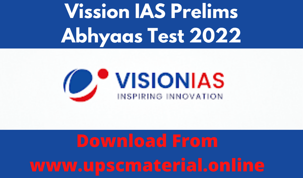 vision ias abhyaas test 2022